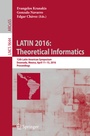 Cover: LATIN 2016: Theoretical Informatics - Springer