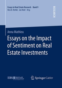 Enlarge image Cover: Essays on the Impact of Sentiment on Real Estate Investments - Springer Gabler