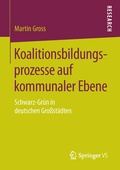 Bild: Koalitionsbildungsprozesse auf kommunaler Ebene - Springer VS
