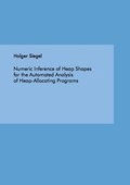 Cover: Numeric Inference of Heap Shapes for the Automated Analysis of Heap-Allocating Programs - Dr. Hut