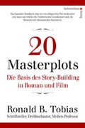 Cover: 20 Masterplots - Die Basis des Story-Building in Roman und Film - Autorenhaus-Verlag