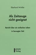 Cover: Als Zeitzeuge nicht geeignet - GNN Schkeuditz