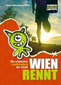 Cover: WIEN RENNT - rittberger+knapp