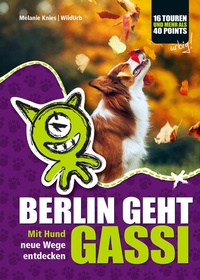 Enlarge image Cover: BERLIN GEHT GASSI - rittberger+knapp