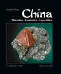 Cover: China Mineralien - Fundstellen - Lagerstaetten - Weise, Ch