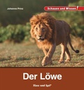 Cover: Der L&ouml;we - Hase und Igel Verlag