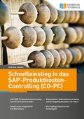 Cover: Schnelleinstieg in SAP CO-PC (Produktkosten-Controlling) - Espresso Tutorials