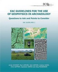 Enlarge image Cover: Eac Guidelines for the Use of Geophysics in Archaeology - Archaeolingua