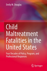 Abbildung von: Child Maltreatment Fatalities in the United States - Springer