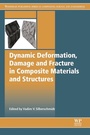 Cover: Dynamic Deformation, Damage and Fracture in Composite Materials and Structures - Woodhead Publishing