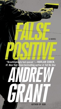 Enlarge image Cover: False Positive - Ballantine Books Inc.