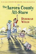 Cover: Aurora County All-Stars - Clarion Books