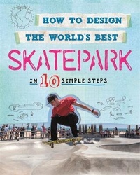 Enlarge image Cover: How to Design the World's Best Skatepark - Wayland