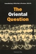 Cover: The Oriental Question - University of British Columbia Press