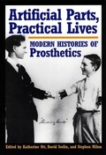 Cover: Artificial Parts, Practical Lives - New York University Press