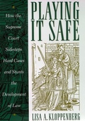 Cover: Playing It Safe - New York University Press