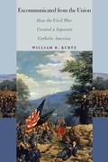 Cover: Excommunicated from the Union - Fordham University Press