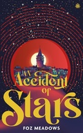 Cover: An Accident of Stars - Angry Robot