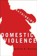 Cover: Rethinking Domestic Violence - University of British Columbia Press