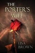 Cover: The Porter's Wife - Lisa Brown Books