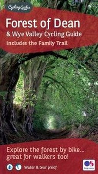 Abbildung von: Forest of Dean and Wye Valley Cycling Guide - Cycling Guides