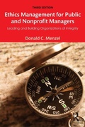 Cover: Ethics Management for Public and Nonprofit Managers - Routledge
