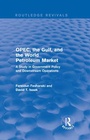 Cover: OPEC, the Gulf, and the World Petroleum Market (Routledge Revivals) - Routledge