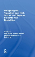 Cover: Navigating the Transition from High School to College for Students with Disabilities - Routledge