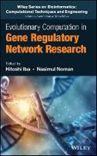 Enlarge image Cover: Evolutionary Computation in Gene Regulatory Network Research - Wiley