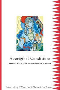 Enlarge image Cover: Aboriginal Conditions - University of British Columbia Press