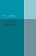 Cover: A Text-Book on Crystal Physics - Cambridge University Press