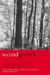 Enlarge image Cover: Second Growth - University of British Columbia Press
