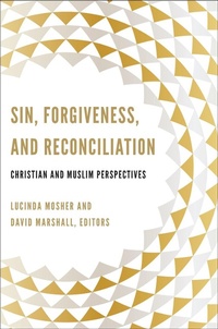 Abbildung von: Sin, Forgiveness, and Reconciliation - Georgetown University Press
