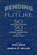 Cover: Bending the Future - University of Massachusetts Press