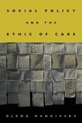 Cover: Social Policy and the Ethic of Care - University of British Columbia Press