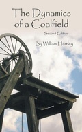 Cover: The Dynamics of a Coalfield (Second Edition) - New Generation Publishing