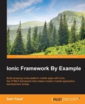 Cover: Ionic Framework By Example - Packt Publishing