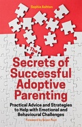 Cover: The Secrets of Successful Adoptive Parenting - Jessica Kingsley Publishers