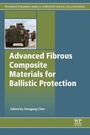 Cover: Advanced Fibrous Composite Materials for Ballistic Protection - Woodhead Publishing