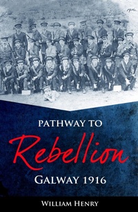 Enlarge image Cover: Pathway to Rebellion: - Mercier Press