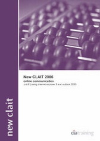 Abbildung von: New CLAiT 2006 Unit 8 Online Communication Using Internet Explorer 5 and Outlook 2000 - CiA Training Ltd