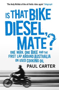 Abbildung von: Is that Bike Diesel, Mate? - Nicholas Brealey Publishing