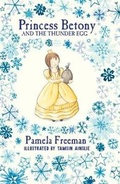 Cover: Princess Betony and The Thunder Egg (Book 2) - Walker Books Australia