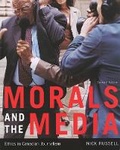 Cover: Morals and the Media, 2nd Edition - University of British Columbia Press
