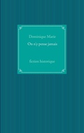 Cover: On n'y pense jamais - Books on Demand