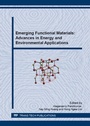 Cover: Emerging Functional Materials: Advances in Energy and Environmental Applications - Trans Tech Publications Ltd