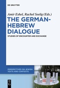 Cover: The German-Hebrew Dialogue - De Gruyter