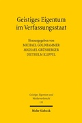 Cover: Geistiges Eigentum im Verfassungsstaat - Mohr Siebeck
