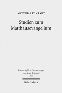 Abbildung von: Studien zum Matthäusevangelium - Mohr Siebeck