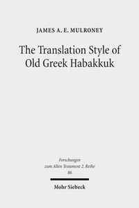 Abbildung von: The Translation Style of Old Greek Habakkuk - Mohr Siebeck